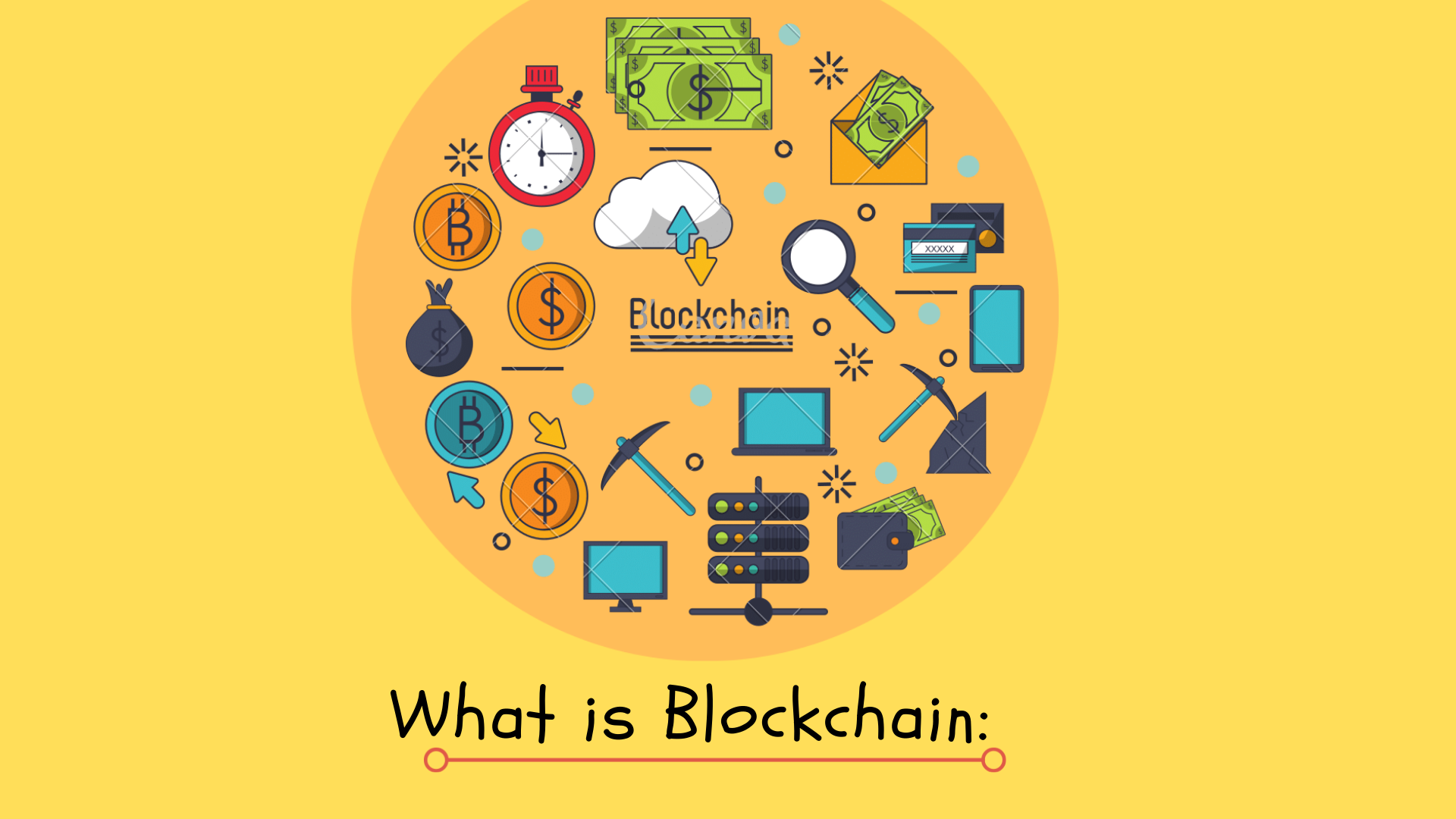 Blockchain What is Blockchain